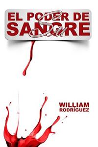 El Poder De Su Sangre