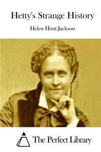 Hetty's Strange History