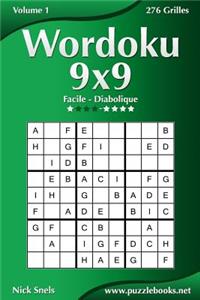 Wordoku 9x9 - Facile à Diabolique - Volume 1 - 276 Grilles