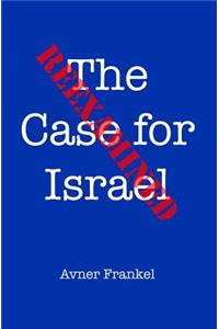Case for Israel Reexamined