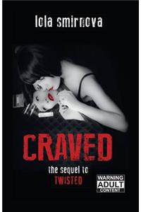 Craved