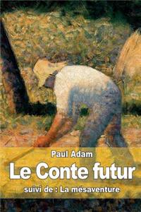 Le Conte futur