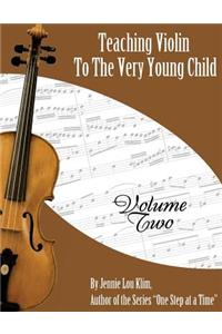 Teaching Violin To The Very Young Child