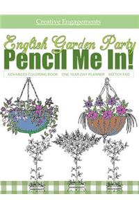 English Garden Party Advanced Coloring Book One Year Day Planner Sketch Pad