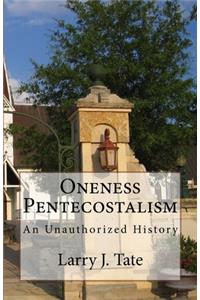 Oneness Pentecostalism