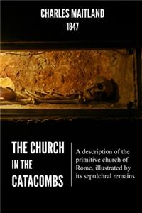 Church In The Catacombs