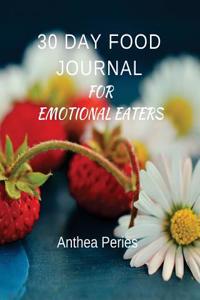 30 Day Food Journal for Emotional Eaters