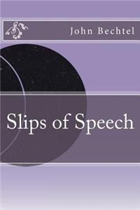 Slips of Speech