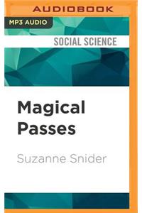 Magical Passes