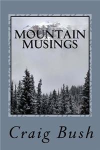 Mountain Musings