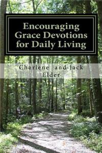 Encouraging Grace Devotions for Daily Living