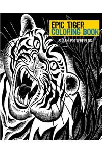 Epic Tiger Coloring Book