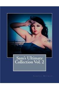Sam's Ultimate Collection Vol. 2