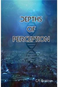 Depths of Perception