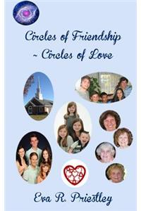 Circles of Friendship - Circles of Love