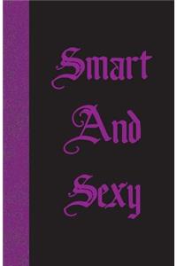 Smart And Sexy