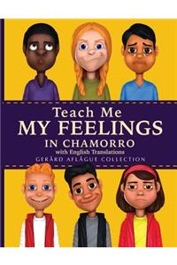 Teach Me My Feelings in Chamorro with English Translations