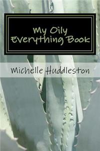 My Oily Everything Book