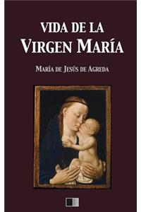 Vida de la Virgen María