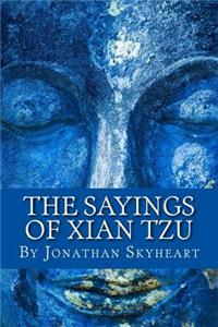 Sayings of Xian Tzu