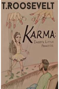 Karma: Daddy's little Princess