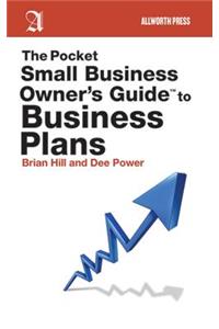 Pocket Small Business Owner's Guide to Business Plans