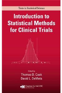 Introduction to Statistical Methods for Clinical Trials