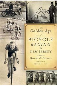 Golden Age of Bicycle Racing in New Jersey
