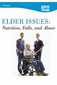 Elder Issues: Nutrition, Falls and Abuse: Complete Series (DVD)