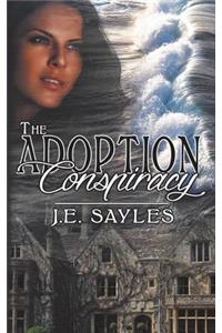 The Adoption Conspiracy