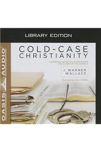 Cold-Case Christianity (Library Edition)