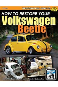Ht Restore Your Volkswagen Beetle
