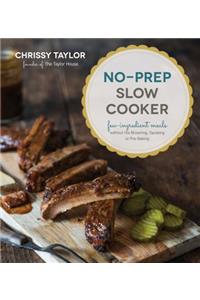 No-Prep Slow Cooker