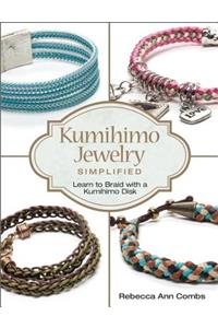 Kumihimo Jewelry Simplified