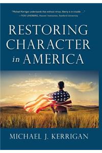 Restoring Character in America