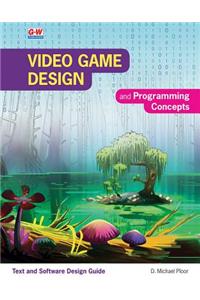 Video Game Design and Programming Concepts