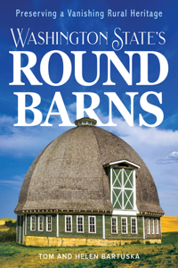 Washington State's Round Barns