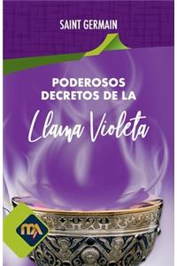 Poderosos Decretos de La Llama Violeta