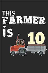 This Farmer is 10
