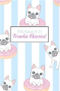 Blessed And Frenchie Obsessed