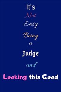 It's Not Easy Being a Judge and Looking This Good