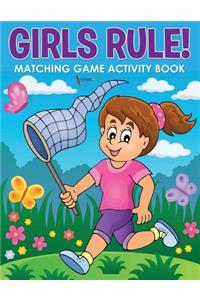 Girls Rule! Matching Game Activity Book