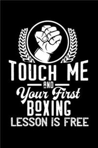 Touch me - first Boxing lesson free