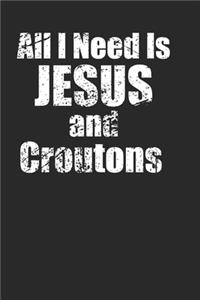 Crouton Lover Christian Notebook