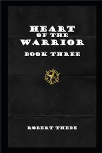 Heart of the Warrior