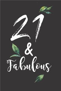 Fabulous Journal: 21st Birthday Gifts For Her. Blank Lined Paperback Journal. Original And Funny Present For Any 21 Year Old Women.