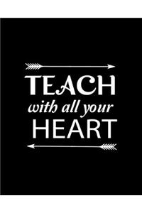 Teach With All Your Heart
