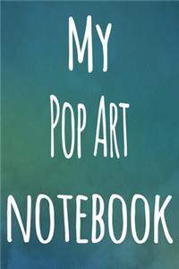 My Pop Art Notebook