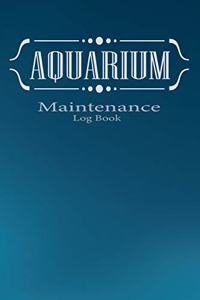 Aquarium maintenance log book