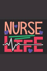 Nurse Life